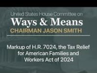 The Tax Relief for American Families And Workers Act of 2024
